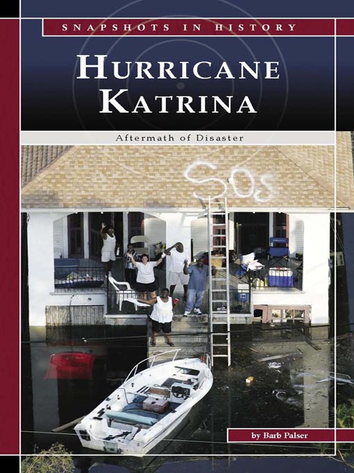 Title details for Hurricane Katrina by Barb Palser - Available